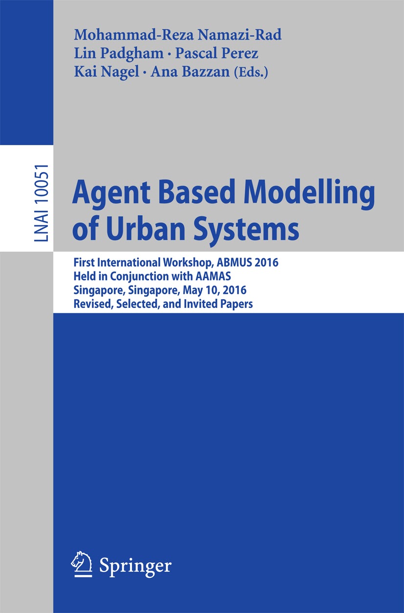 GIS and AgentBased Modeling Transportation in AgentBased Urban Modelling