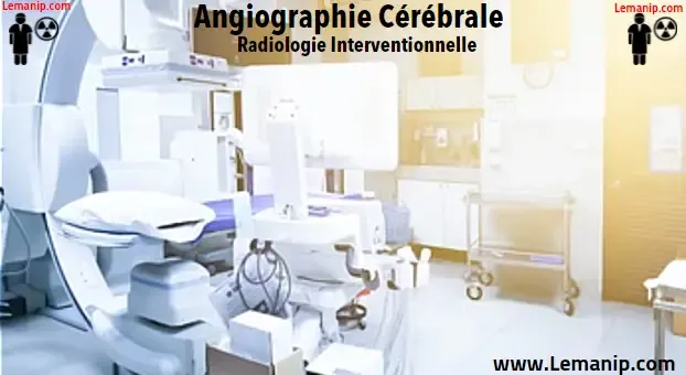 Angiographie Cérébrale  Définition