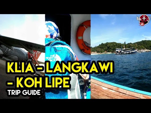 Cara dan Bajet untuk ke Koh Lipe Thailand Melalui Pulau Langkawi