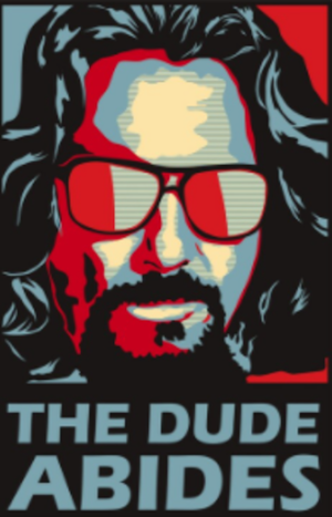 The DUDE ABIDES