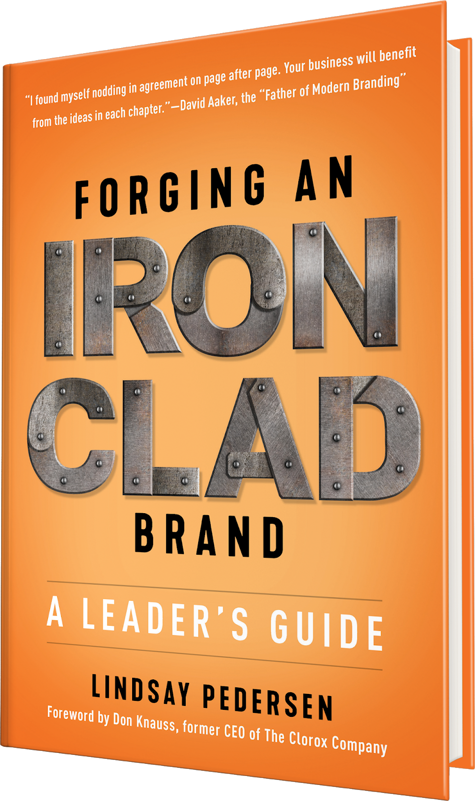 A Leader's Guide To An Iron Clad Brand