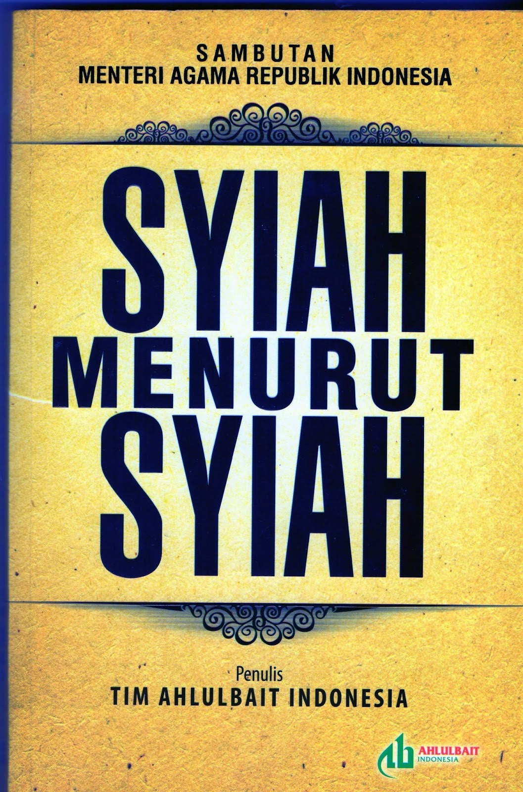 Buku "Syiah Menurut Syiah" Membongkar Semua Kesesatan Syiah di Indonesia