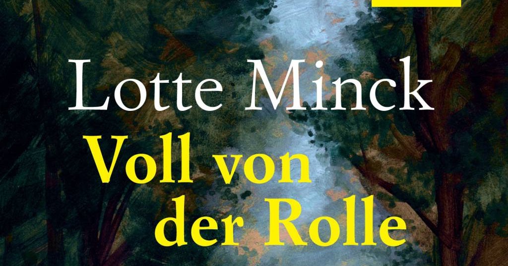 Buchverzueckt Voll von der Rolle, Lotte Minck, Droste Verlag