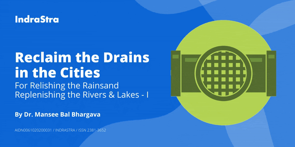 Reclaim the Drains in the Cities - IndraStra Global