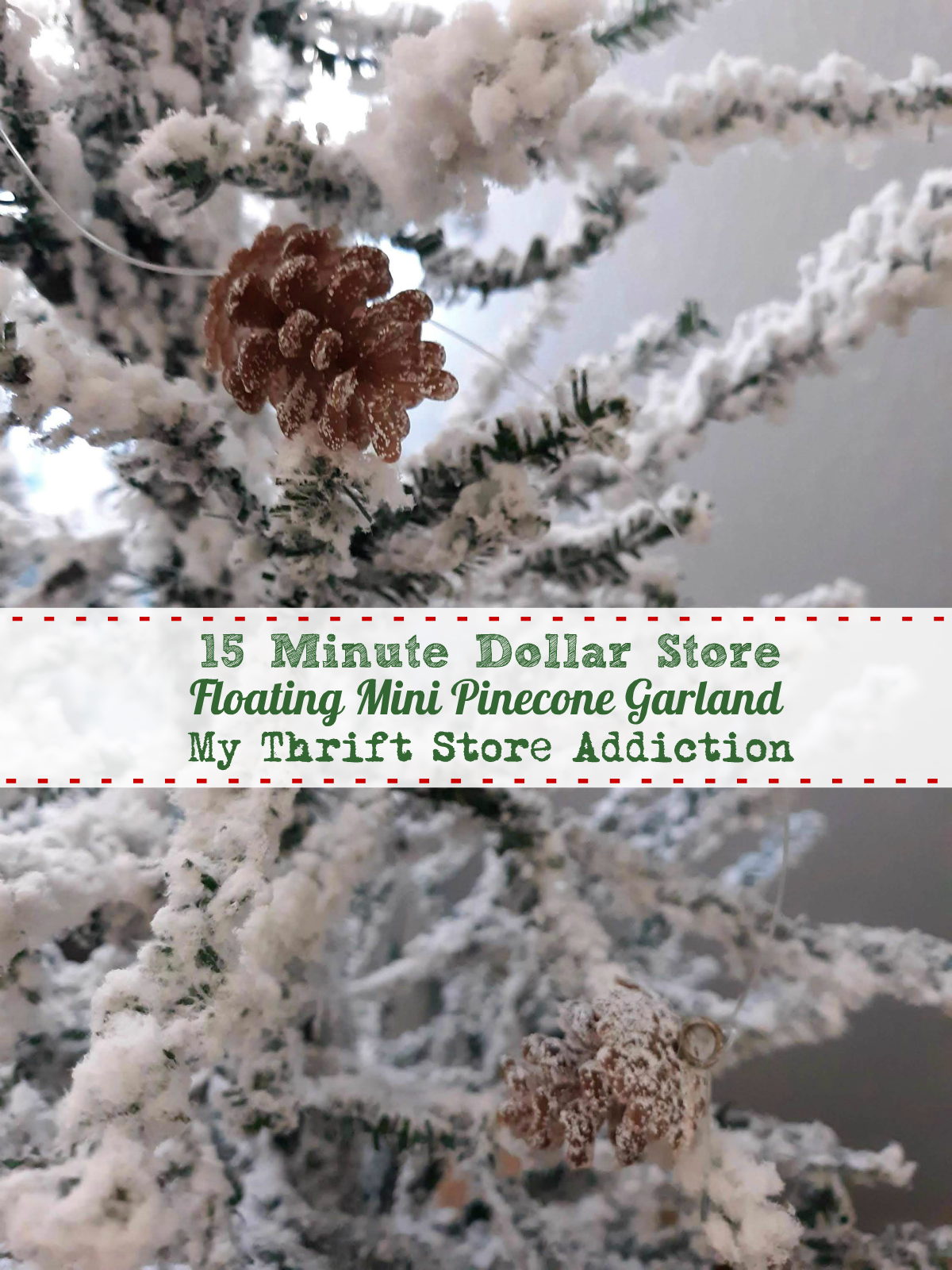 15 minute mini pinecone garland