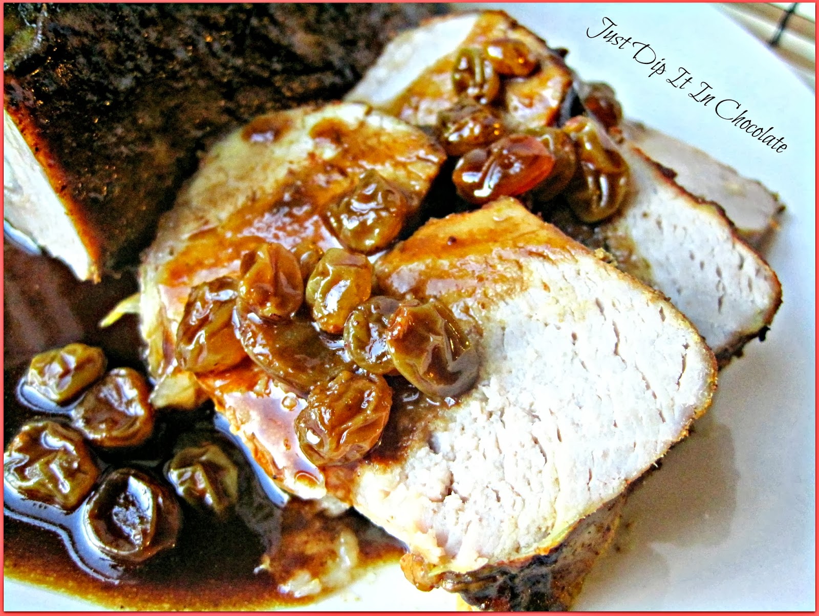 Just Dip It In Chocolate Baked Pork Loin with Dried Plums Sauce Fall