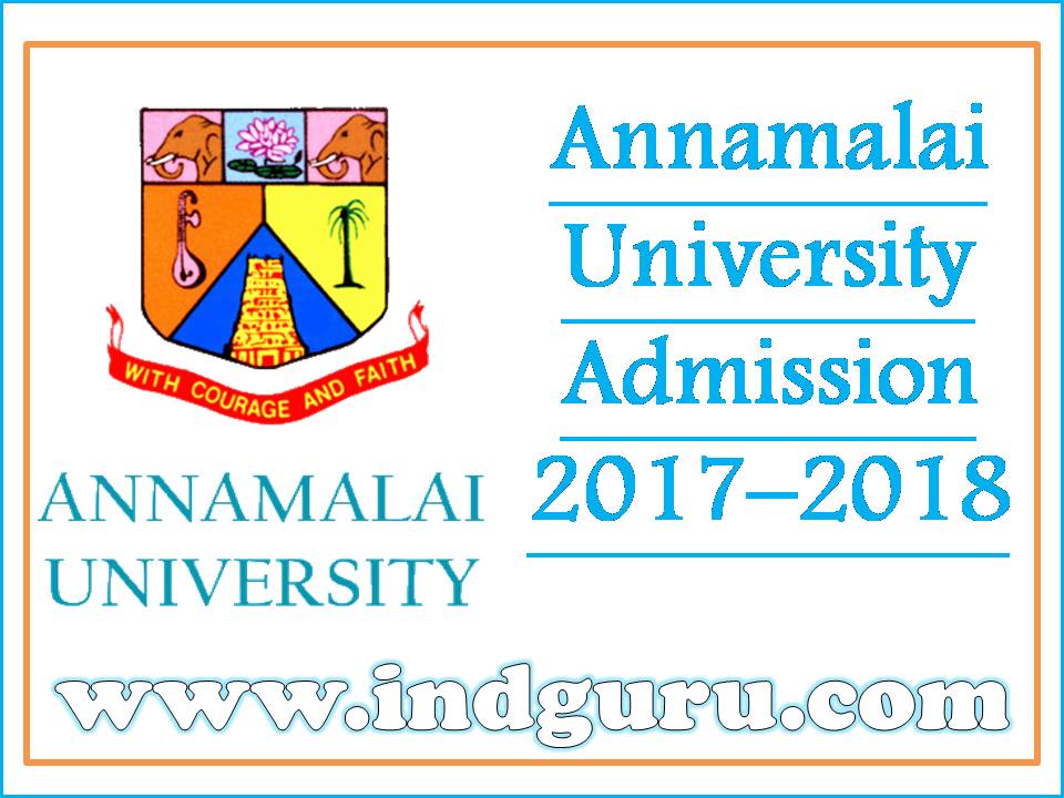 Annamalai University Admission 2017–2018 Annamalai University Admission