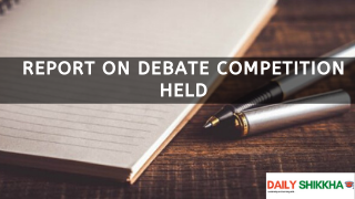 Report on Debate Competition Held