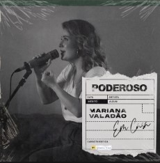 Baixar Musica Gospel Poderoso - Mariana Valadão Mp3