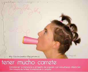 http://sentarseacoser.blogspot.com.es/2013/11/palabras-con-imagen-tener-mucho-carrete.html