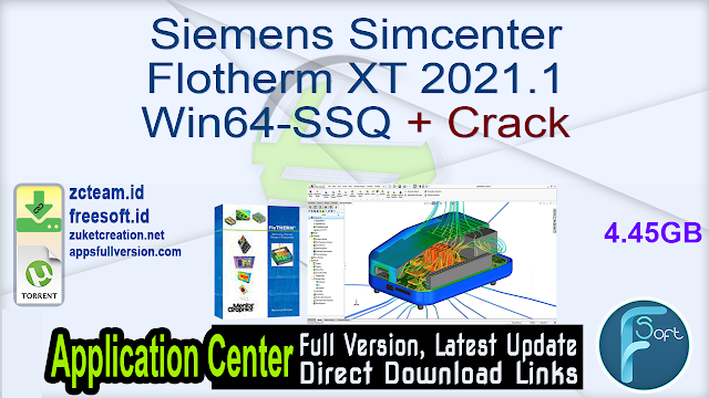 Siemens Simcenter Flotherm XT 2021.1 Win64-SSQ + Crack_ ZcTeam
