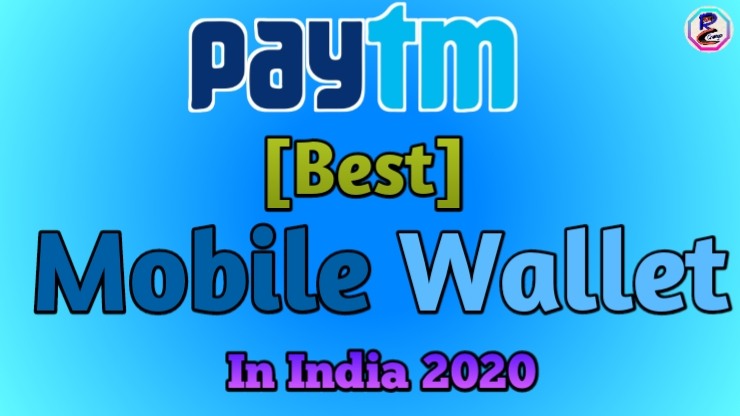 [Best] Mobile Wallet Paytm In India 2020