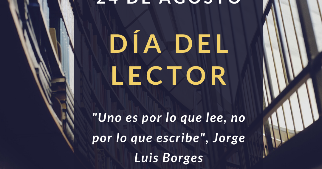 24 De Agosto Día Del Lector