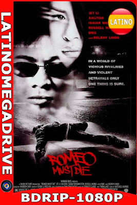 Romeo Debe Morir (2000) Latino [BDrip] HD [1080P] [GoogleDrive] [Mega] DizonHD