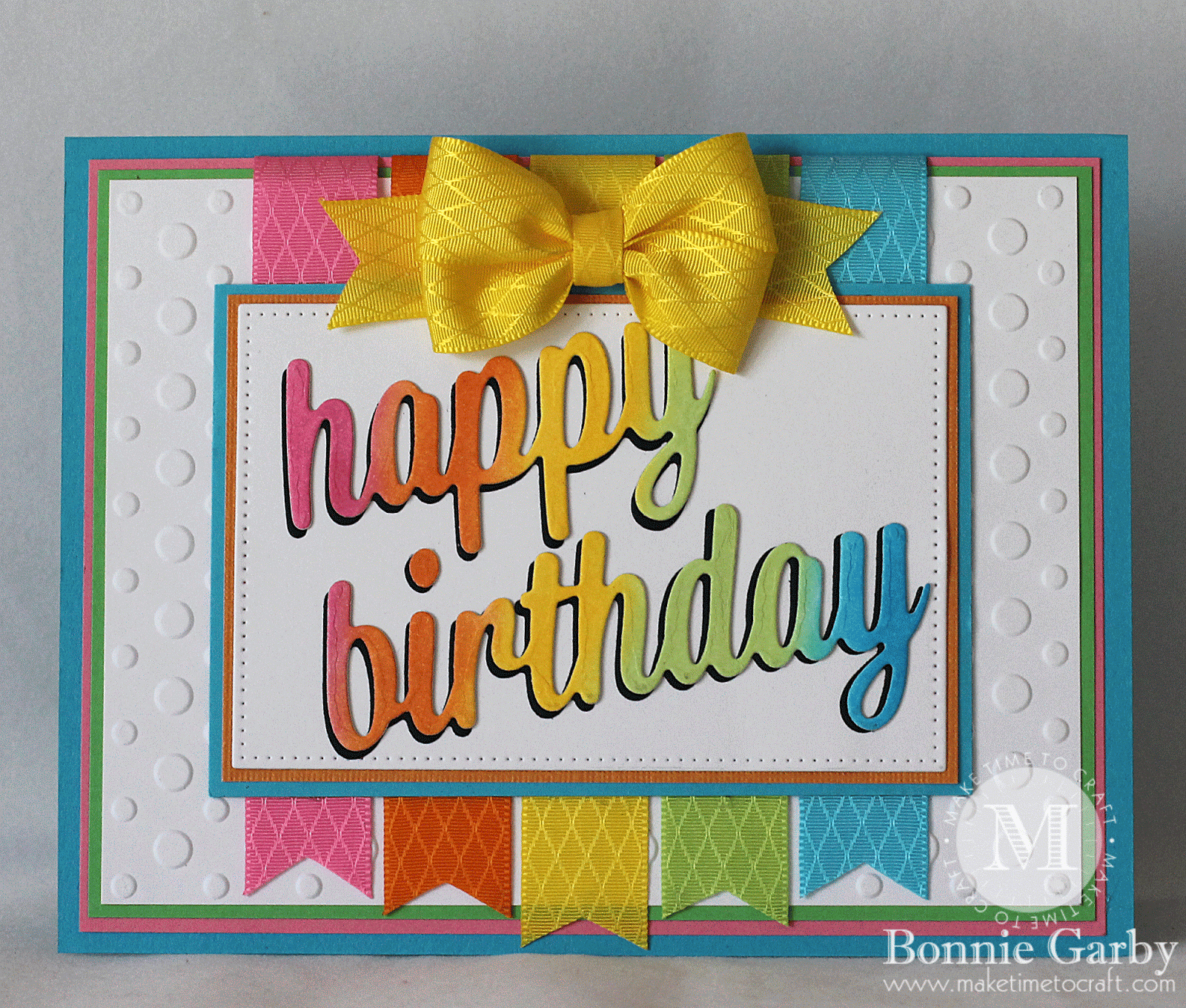Really Reasonable Ribbon Blog: A Colorful Happy Birthday!