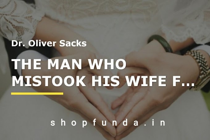 THE MAN WHO MISTOOK HIS WIFE FOR A HAT book