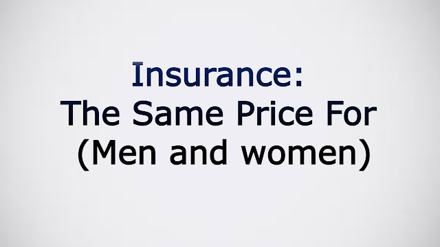 Insurance: The Same Price For (Men and women)