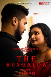 The Bungalow (2020) Hindi | Season 01 Episodes 02 | Eightshots Exclusive Series | 720p WEB-DL | Download | Watch Online