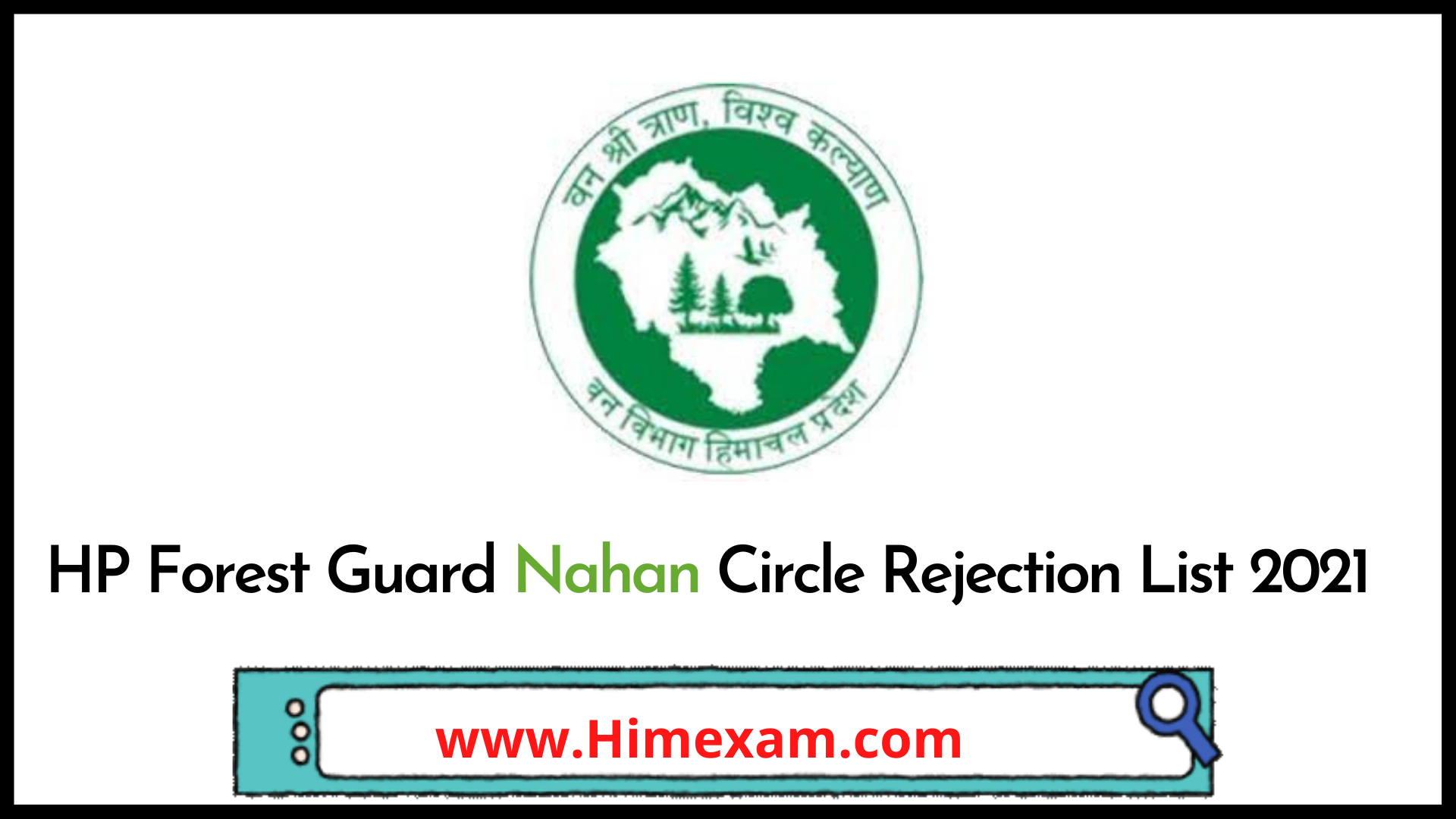 HP Forest Guard Nahan Circle Rejection List 2021