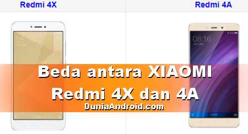 Beda HP Xiaomi Redmi 4A dan 4X