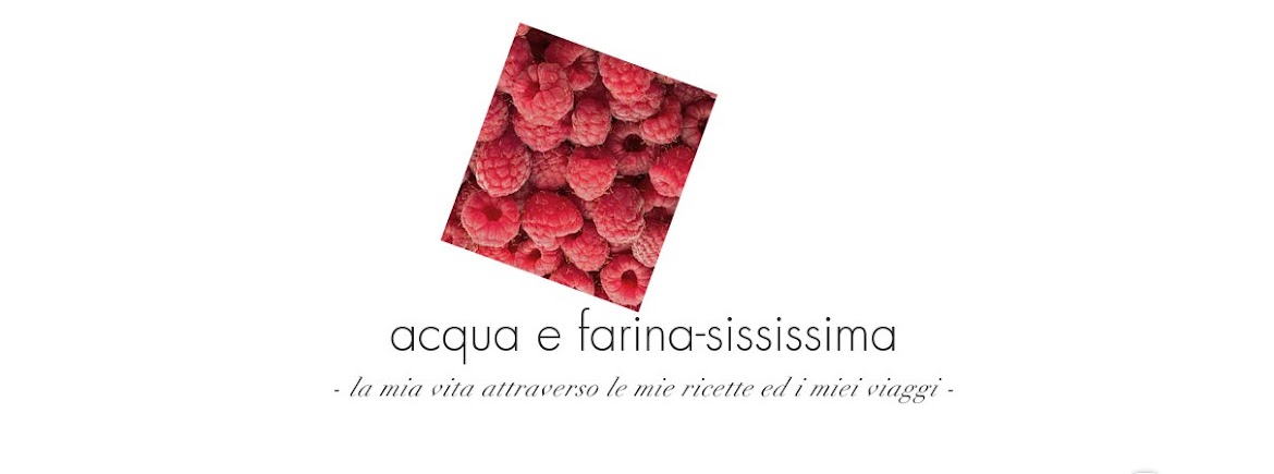 acqua e farina-sississima