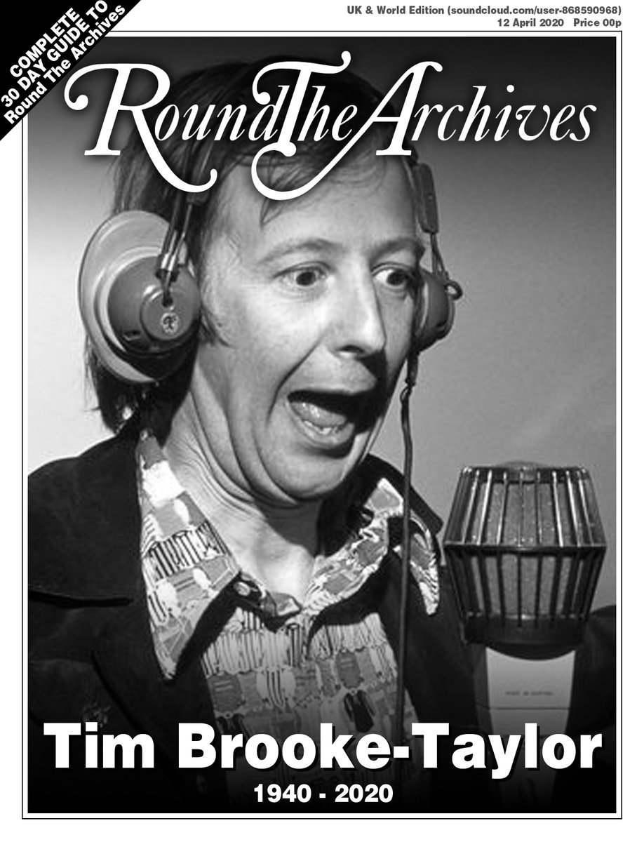 Round The Archives A Tribute To Tim BrookeTaylor