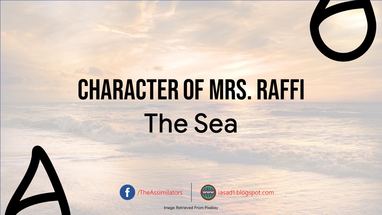 Character Analysis of Mrs. Rafi in The Sea