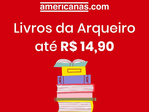 Livros da Editora Arqueiro por até R$ 14,90