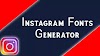 Instagram Fonts Generator (Cσρყ & Pαʂƚҽ) - 𝐅𝐫𝐞𝐞