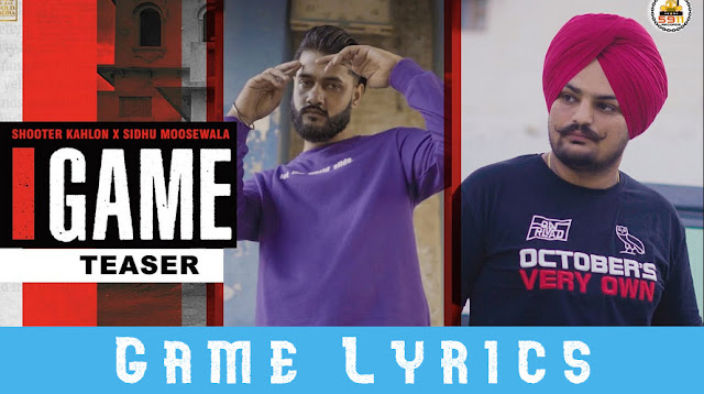 game lyrics shooter kahlon x sidhu moose wala punjabi song lyrics game lyrics shooter kahlon x sidhu moose wala punjabi song lyrics