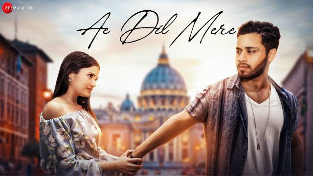 Ae Dil Mera Hindi Lyrics - Shahzeb Tejani | Daniela Boral