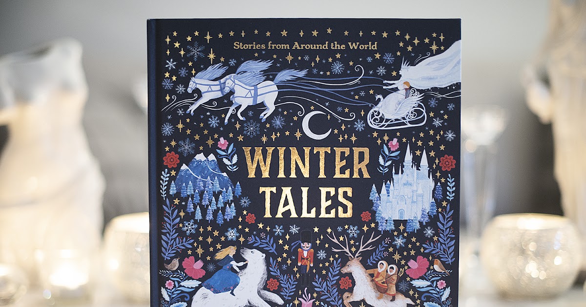 BOOK REVIEW WINTER TALES BY DAWN CASEY & ZANNA GOLDHAWK The Book Castle