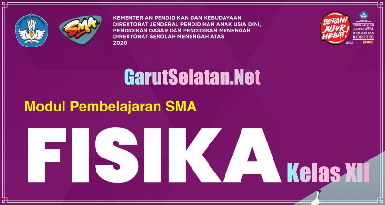 Modul Pembelajaran FISIKA Kelas 12 SMAMA Tahun 2021