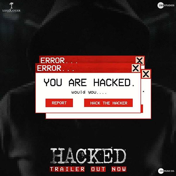 Hacked Box Office, Budget, Hit or Flop, Predictions, Posters, Cast