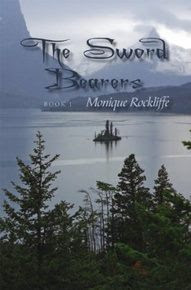 The Sword Bearers by Monique Radcliffe