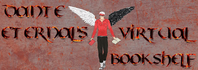 Dante Eternal's Virtual Bookshelf