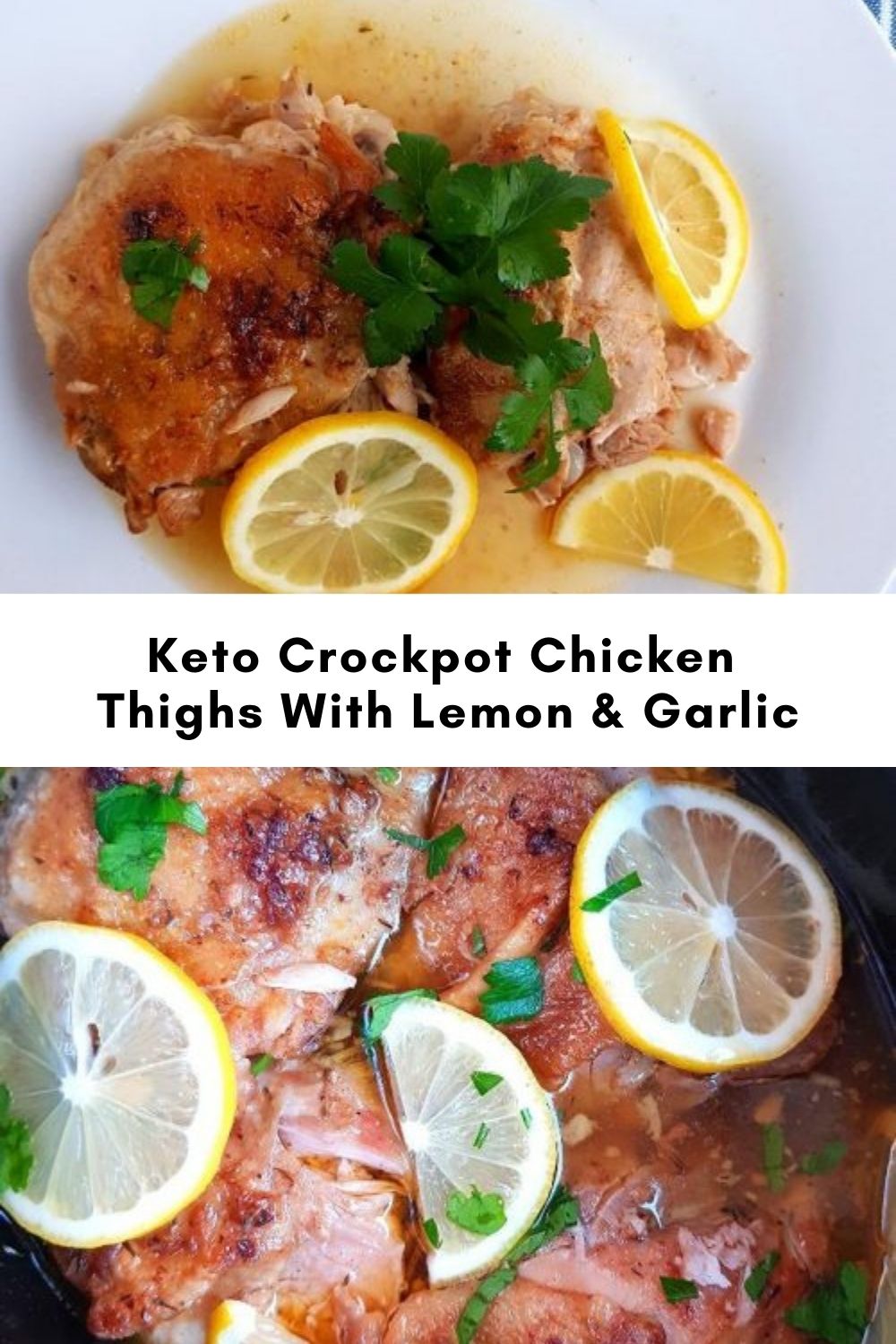 Keto Crockpot Chicken Thighs With Lemon & Garlic yanny bakes