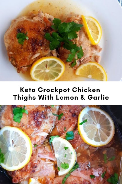Keto Crockpot Chicken Thighs With Lemon & Garlic