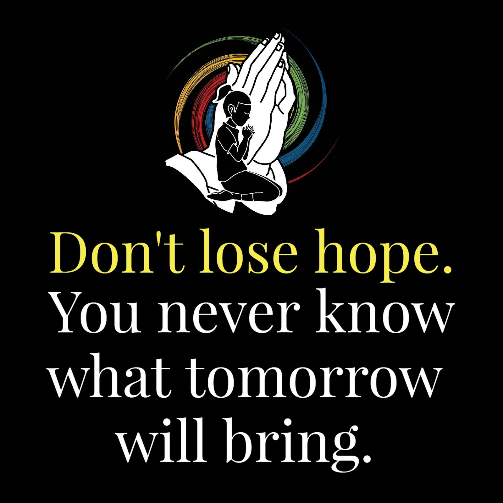 Awesome Quotes: Don't lose Hope