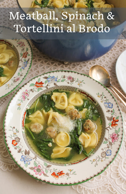 Food Lust People Love: This bowl of warm comfort is called Meatball, Spinach and Tortellini al Brodo and each spoonful is a light yet cozy delight on a chilly night.