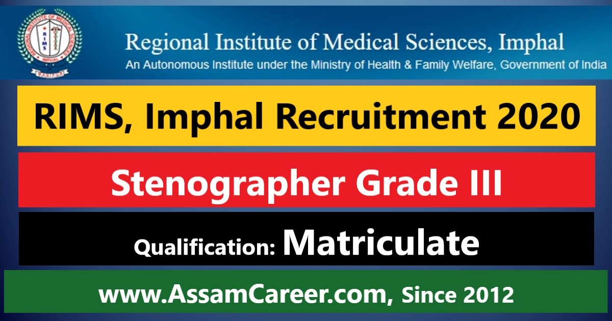RIMS, Imphal Recruitment 2020 Apply for 8 Stenographer Grade III