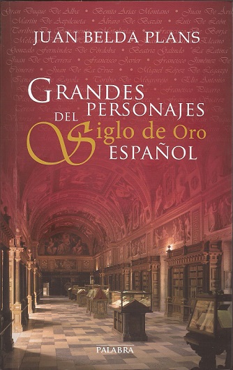 Libros de Historia de España - Página 6 Grandes_personajes_del_Siglo_de_Oro_espa%25C3%25B1ol-Juan_Belda_Plans