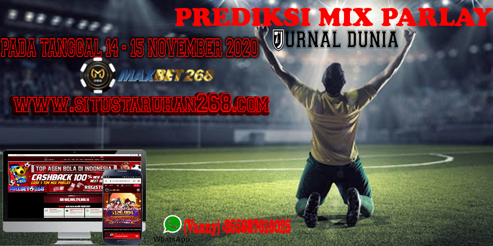 Prediksi sepak bola Mix parlay Terpercaya di indonesia Pada Tanggal 14