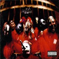 [1999] - Slipknot [Limited Edition]