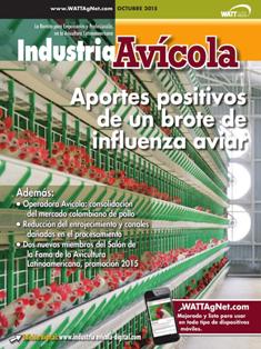 Industria Avicola. La revista de la avicultura latinoamericana - Octubre 2015 | ISSN 0019-7467 | TRUE PDF | Mensile | Professionisti | Tecnologia | Distribuzione | Pollame | Mangimi
Established in 1952, Industria Avìcola is the premier Latin American industry publication serving commercial poultry interests.
Published in Spanish, Industria Avìcola is the region's only monthly poultry publication reaching an audience of 10,000+ poultry professionals in 40 countries.
Industria Avìcola founded and continues to administer the prestigious Latin American Poultry Hall of Fame.
