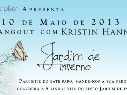 [Atualização - Evento adiado] Novo Conceito realizará hangout com Kristin Hannah de Jardim de Inverno