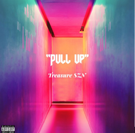 Nigerian Singer, Treasure SZN Releases New Single - "Pull Up"