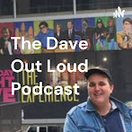 The Dave Out Loud Podcast page