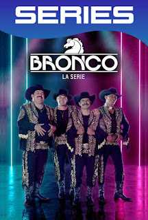  Bronco La serie Temporada 1 Completa HD 1080p Latino