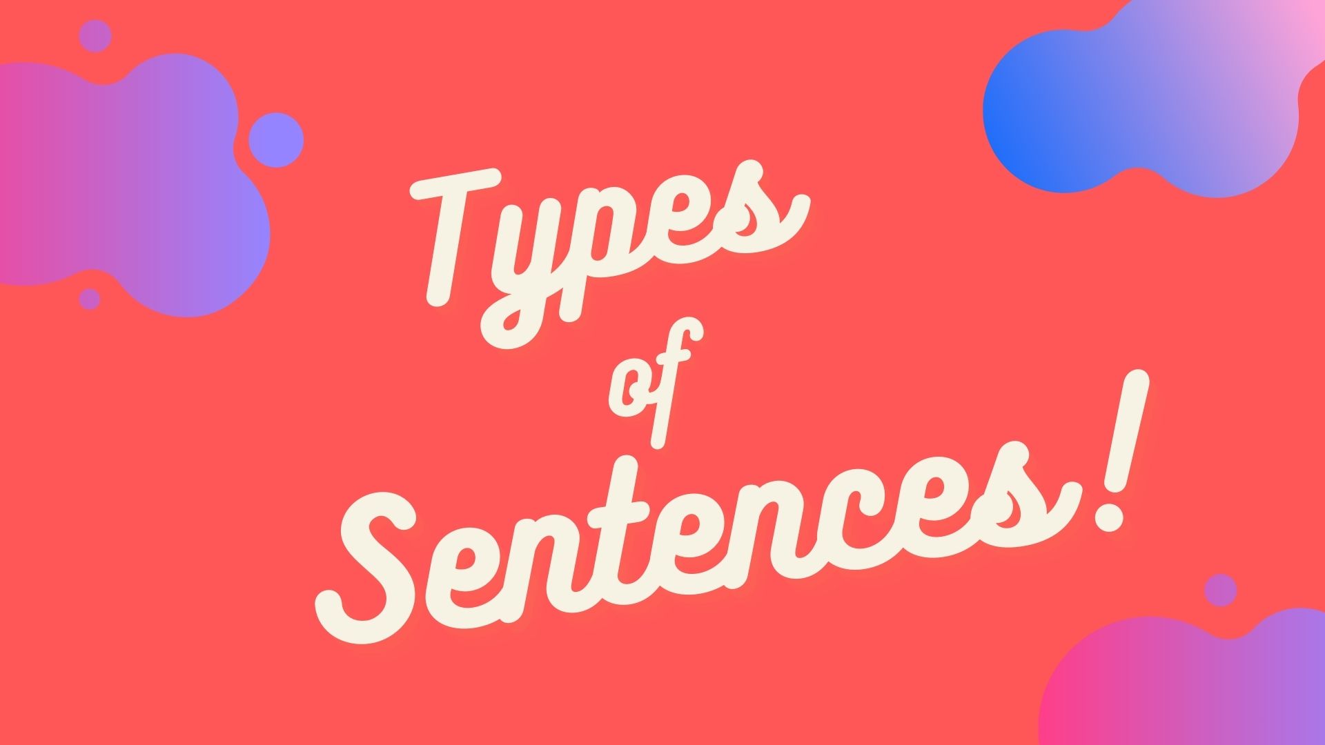 Sentence and its types